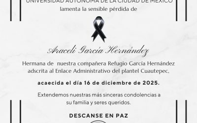 El SUTUACM lamenta el sensible fallecimiento de Araceli García Hernández hermana de nuestra compañera Refugio García Hernández