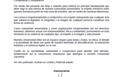RESPETO IRRESTRICTO ENTRE QUIENES FORMAMOS PARTE DE ESTA CASA DE ESTUDIOS
