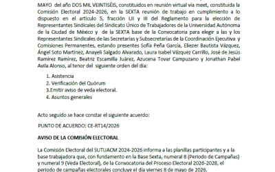 COMISIÓN ELECTORAL 2024-2026 Acta de Sexta Reunión de Trabajo Comisión Electoral 2024-2026