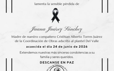 El SUTUACM lamenta el sensible fallecimiento de Juana Juárez Sánchez madre de nuestro compañero Cristhian Alberto Torres Juárez